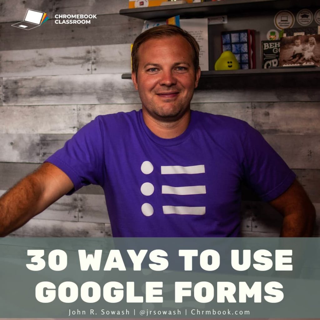 30 ways to use Google Forms