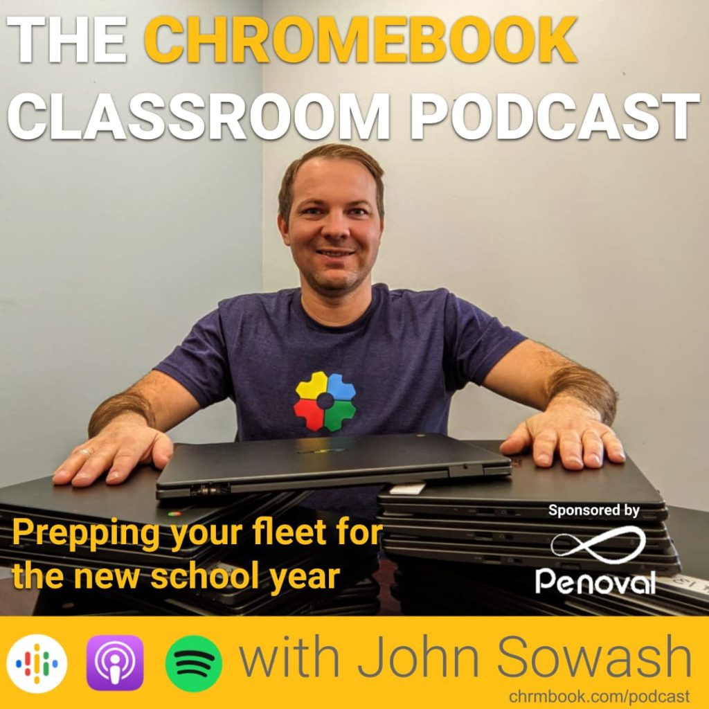 Prepping your chromebooks for the new school year