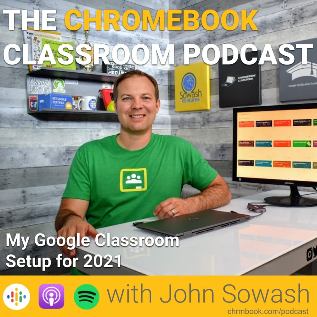 Google Classroom Setup 2021