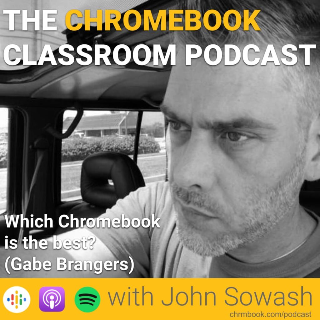 Which Chromebook is the best? (Gabe Brangers)