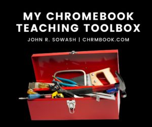 My Chromebook teaching toolbox