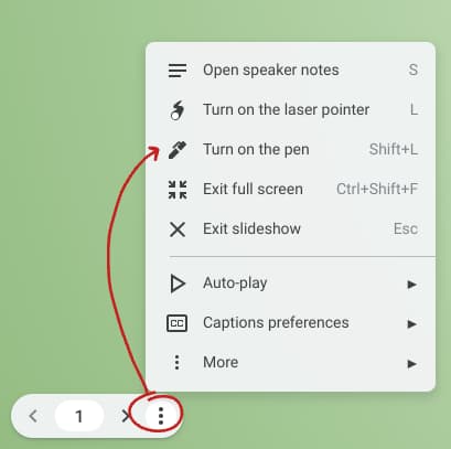 Google slideshow menu with red arrow pointing to "turn on the pen."