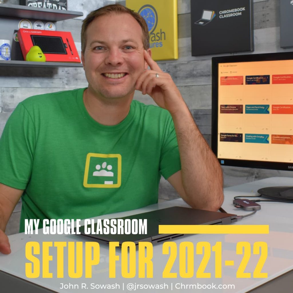 My Google Classroom Setup