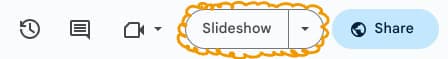 Google Slides toolbar with yellow outline around "slideshow"